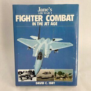 Jane's Air War 1: Fighter Combat in the Jet Age Hardcover Book Vintage Military